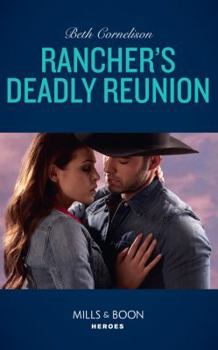 Paperback Rancher's Deadly Reunion (The McCall Adventure Ranch) Book