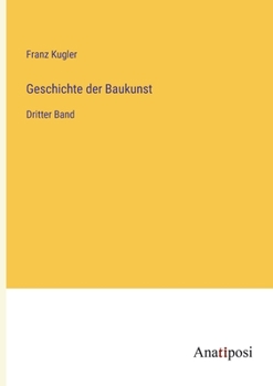 Paperback Geschichte der Baukunst: Dritter Band [German] Book