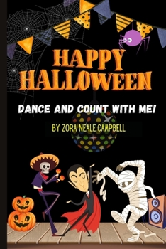 Paperback Happy Halloween: Dance and Count With Me! Book