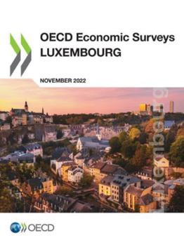 Paperback OECD Economic Surveys: Luxembourg 2022 Book