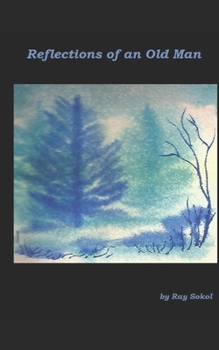 Paperback Reflections of an Old Man Book