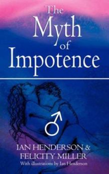 Paperback The Myth of Impotence Book