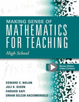 Making Sense of Mathematics for Teaching High School: Understanding How to Use Functions