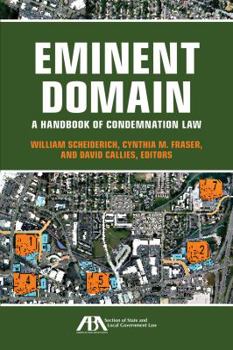 Paperback Eminent Domain: A Handbook of Condemnation Law Book