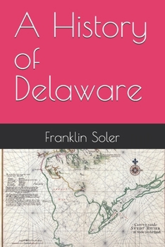 Paperback A History of Delaware Book