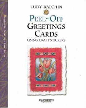 Paperback Handmade Peel-Off Greeting Cards: Using Craft Stickers Book