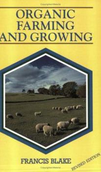 Paperback Organic Farming and Growing Book