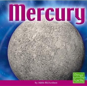 Mercury: Revised Edition - Book  of the First Facts: Solar System