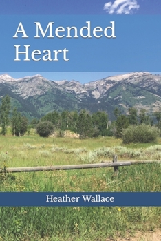Paperback A Mended Heart Book