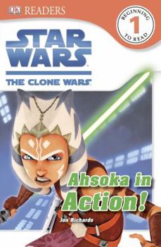Paperback DK Readers L1: Star Wars: The Clone Wars: Ahsoka in Action! Book