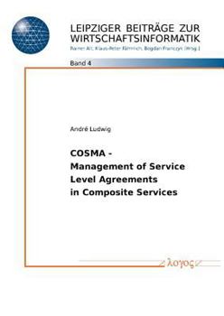 Paperback Cosma - Management of Service Level - Agreements in Composite Services Book