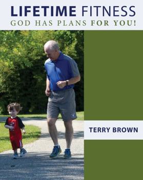 Spiral-bound Lifetime Fitness: God Has Plans for You! Book