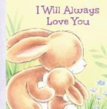 Board book I Will Always Love You - Kids Books - Childrens Books - Toddler Books by Page Publications Book