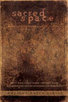 Paperback Sacred Space: Meditations for Common Places Book