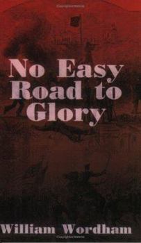 Paperback No Easy Road to Glory Book
