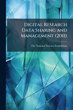 Paperback Digital Research Data Sharing and Management (2011) Book