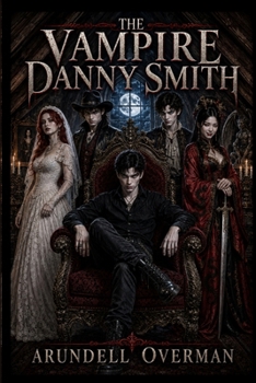Paperback The Vampire Danny Smith Book
