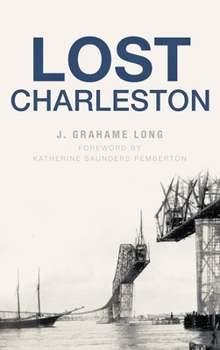 Hardcover Lost Charleston Book