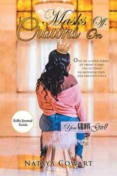 Paperback Masks Off, Crowns On Book