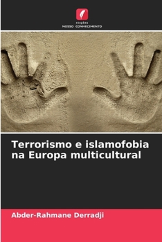 Paperback Terrorismo e islamofobia na Europa multicultural [Portuguese] Book