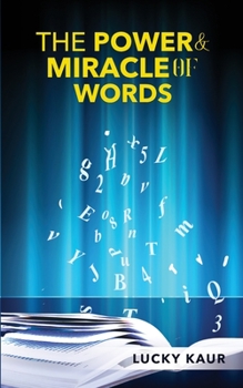 Paperback The Power & Miracle Of Words Book