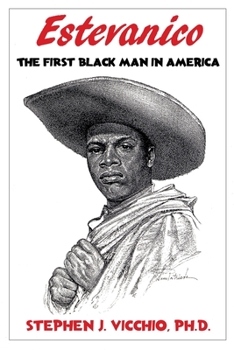 Paperback Estevanico: The First Black Man in America Book