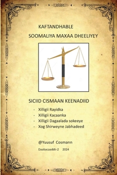 Kaftandhable: Soomaaliya Maxaa Dheeliyey (0) (Somali Edition)