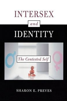 Paperback Intersex and Identity: The Contested Self Book