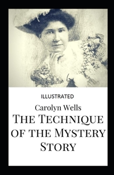 Paperback The Techniques of the mystery story illustrated Book