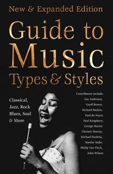 Hardcover Definitive Guide to Music Types & Styles: New & Expanded Edition Book