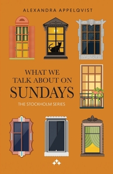 Paperback What We Talk About On Sundays Book