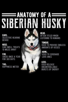 Anatomy of A Siberian Husky: Siberian Dog Lined Notebook Journal Diary 6x9
