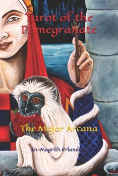 Tarot of the Pomegranate: The Major Arcana
