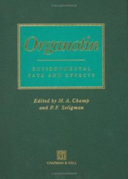Hardcover Organotin: Environmental Fate and Effects Book