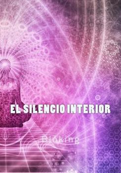 Paperback El silencio interior [Spanish] Book