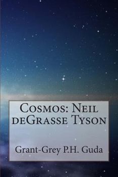 Paperback Cosmos: Neil Degrasse Tyson Book