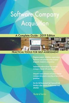 Paperback Software Company Acquisition A Complete Guide - 2019 Edition Book