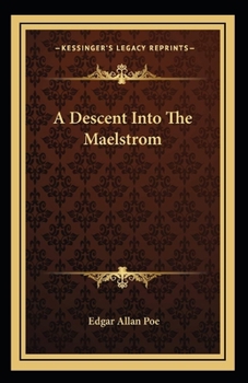 Paperback A Descent into the Maelstr?m-Original Edition(Annotated) Book