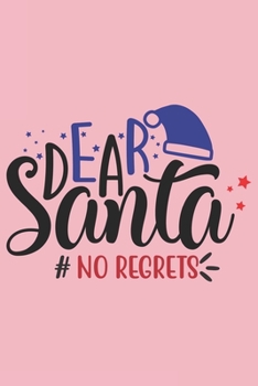 DEAR Christmas  ,Notebook: Winter Journal , Planner - Funny Wide Lined Writing, prepare ,Giftsfor Christmas, New Year,puns word