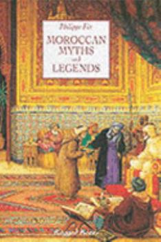 Hardcover Moroccan Myths and Legends HB (Moroccan Arabian nights) Book