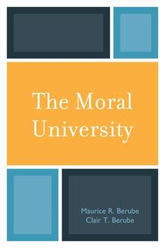 Paperback The Moral University Book