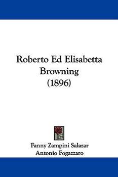 Paperback Roberto Ed Elisabetta Browning (1896) Book