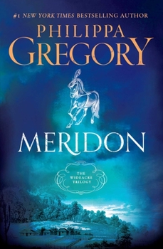 Meridon - Book #3 of the Wideacre