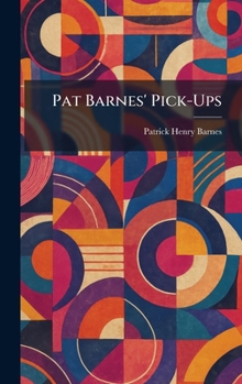 Hardcover Pat Barnes' Pick-Ups Book