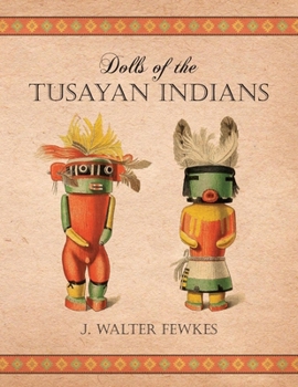 Paperback Dolls of the Tusayan Indians Book