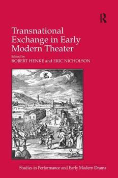 Hardcover Transnational Exchange in Early Modern Theater Book