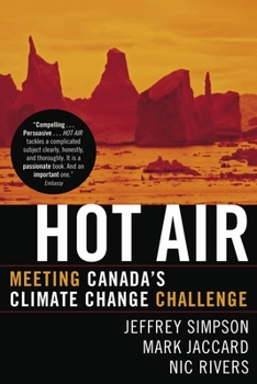 Paperback Hot Air: Meeting Canada's Climate Change Challenge Book