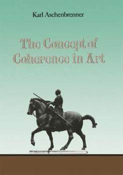 Paperback The Concept of Coherence in Art Book