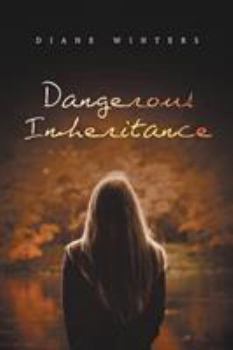 Paperback Dangerous Inheritance Book