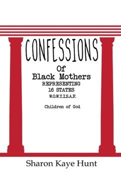 Hardcover Confessions of Black Mothers Book